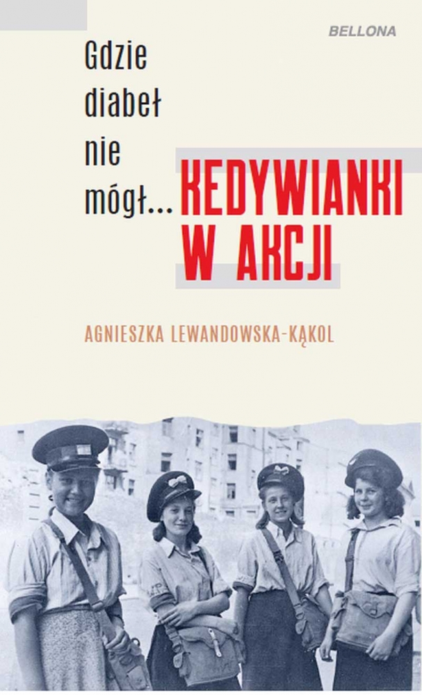 Gdzie diabeł nie mógł… Kedywianki w akcji