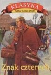 Znak czterech (Uszkodzona okładka) - Arthur Conan Doyle
