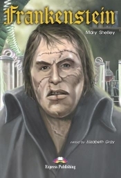 Frankenstein. Reader Level 3 - Mary Shelley