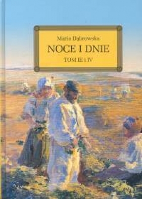 Noce i dnie t.3/4 - Dądrowska Maria