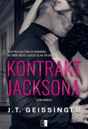 Slow Burn. Kontrakt Jacksona. Tom 1 - J.T. Geissinger