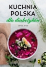 Kuchnia polska dla diabetyków. Wyd. III