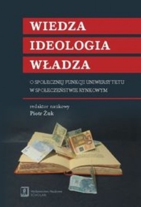 Wiedza ideologia władza