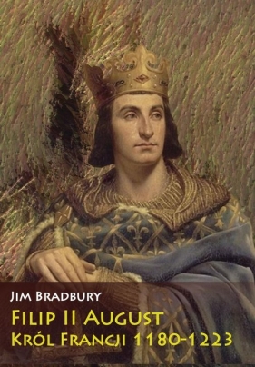 Filip II August - Bradbury Jim
