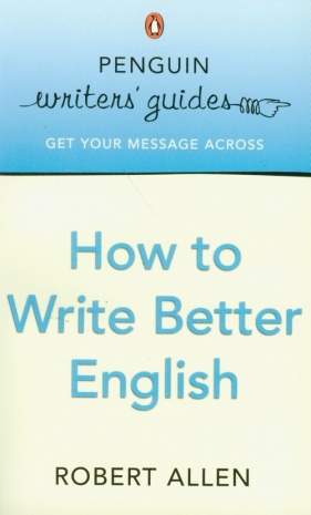 How to Write Better English - Allen Robert
