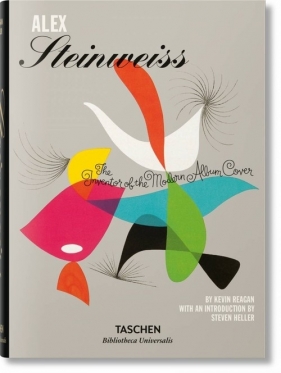 Alex Steinweiss - Kevin Reagan, Steven Heller