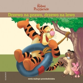 Drzewo na prawo drzewo na lewo Seria małego przedszkolaka (57764)