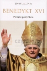 Benedykt XVI Początki pontyfikatu  Allen John
