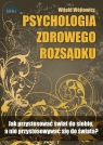 Psychologia zdrowego rozsądku (audiobook) Witold Wójtowicz