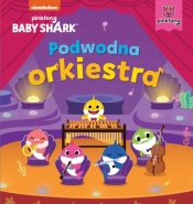 Baby Shark. Podwodna orkiestra - Smart Study