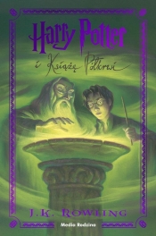 Harry Potter i Książę Półkrwi - J.K. Rowling