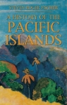 A History of the Pacific Islands Steven Roger Fischer