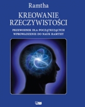 Kreowanie rzeczywistości w.2 - Ramtha