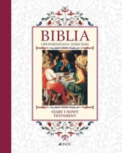 Biblia opowiedziana dzieciom. Stary i Nowy Testament (jednotomowa, w etui) - Praca zbiorowa