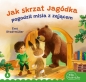 Jak skrzat Jagódka pogodził misia z zającem - Ewa Stadtmüller