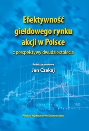 Efektywność giełdowego rynku akcji w Polsce - Owsiak Stanisław