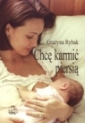 Chcę karmić piersią Rybak Grażyna