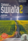 Fizyka. Ciekawi świata 2. Podręcznik wieloletni. Część 1. Zakres Kornaś Grzegorz