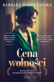 Cena wolności (wydanie pocketowe) - Barbara Wysoczańska