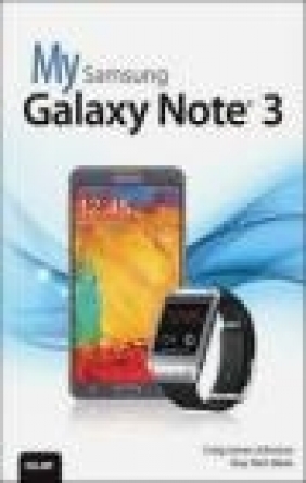 My Samsung Galaxy Note 3 Craig James Johnston, Guy Hart-Davis