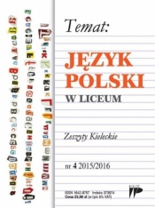 Język Polski w Liceum nr 4 2015/2016 - Opracowanie zbiorowe