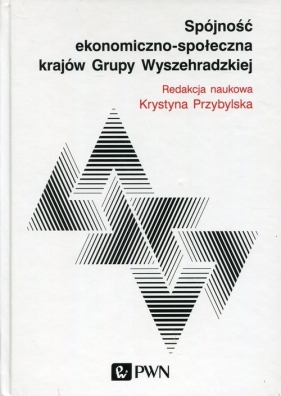 Spójność ekonomiczno-społeczna krajów Grupy Wyszechradzkiej