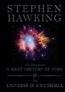 The Illustrated A Brief History of Time / The Universe in a Nutshell Stephen Hawking