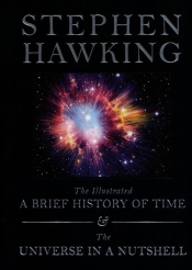 The Illustrated A Brief History of Time / The Universe in a Nutshell