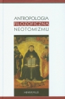 Antropologia filozoficzna neotomizmu