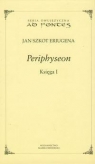  Periphyseon Księga 1