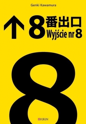 Wyjście nr 8 - Genki Kawamura