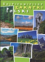 Najpiękniejsze zakątki Polski