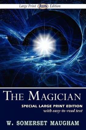 The Magician (Large Print Edition) - Maugham W. Somerset