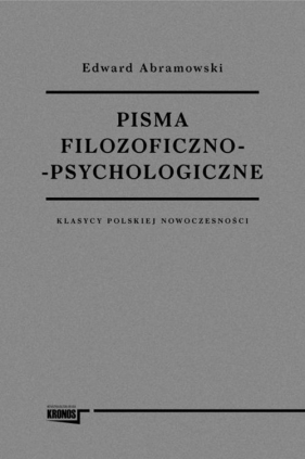 Pisma filozoficzno-psychologiczne - Edward Abramowski