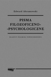 Pisma filozoficzno-psychologiczne - Edward Abramowski