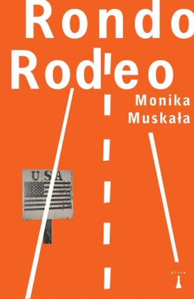 Rondo Rodeo - Monika Muskała