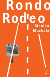 Rondo Rodeo - Muskała Monika