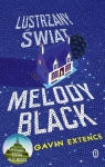 Lustrzany świat Melody Black Extence Gavin