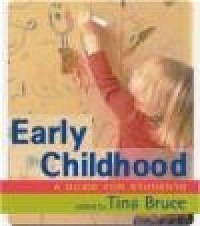 Early Childhood T Bruce