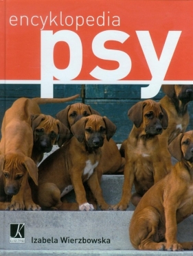 Psy Encyklopedia - Wierzbowska Izabela