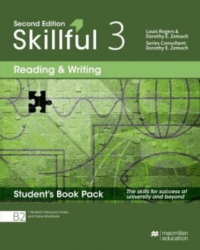 Skillful 2nd edition 3. Reading & Writing. Książka ucznia + kod online + Zeszyt ćwiczeń online - Ellen Kisslinger, Louis Rogers, Dorothy E. Zemach, Lida Baker
