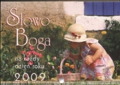 Słowo Boga 2009 na każdy dzień roku - <br />