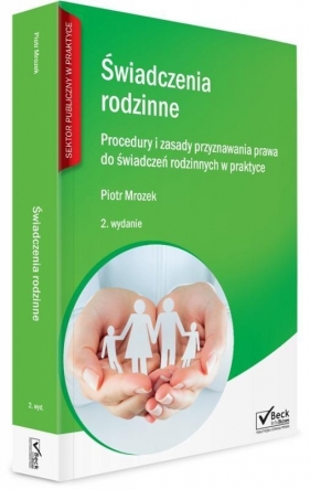 Świadczenia rodzinne - Mrozek Piotr<br />