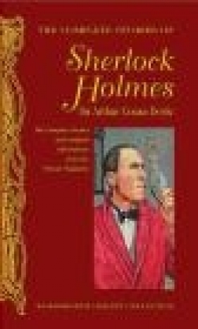 The Complete Stories of Sherlock Holmes - Arthur Conan Doyle