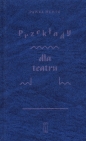 Przekłady dla teatru - Paweł Hertz
