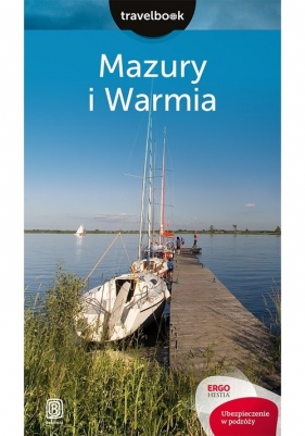 Mazury i Warmia Travelbook - Szczepanik Krzysztof, Baturo Iwona