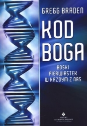 Kod Boga - Braden Gregg<br />