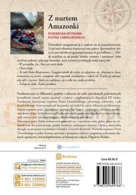 Z nurtem Amazonki Pionierska wyprawa Piotra Chmielińskiego - Kane Joe