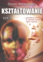 Kształtowanie. - Dimitri Wereszczagin