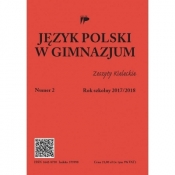 Język Polski w Gimnazjum nr 2 2017/2018 - Opracowanie zbiorowe